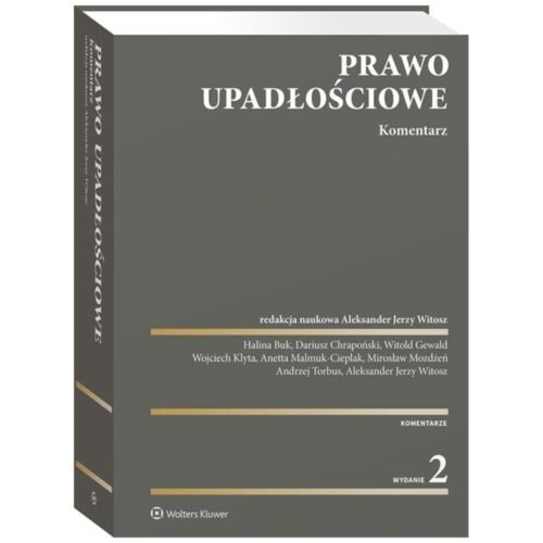 Prawo upadłościowe. Komentarz