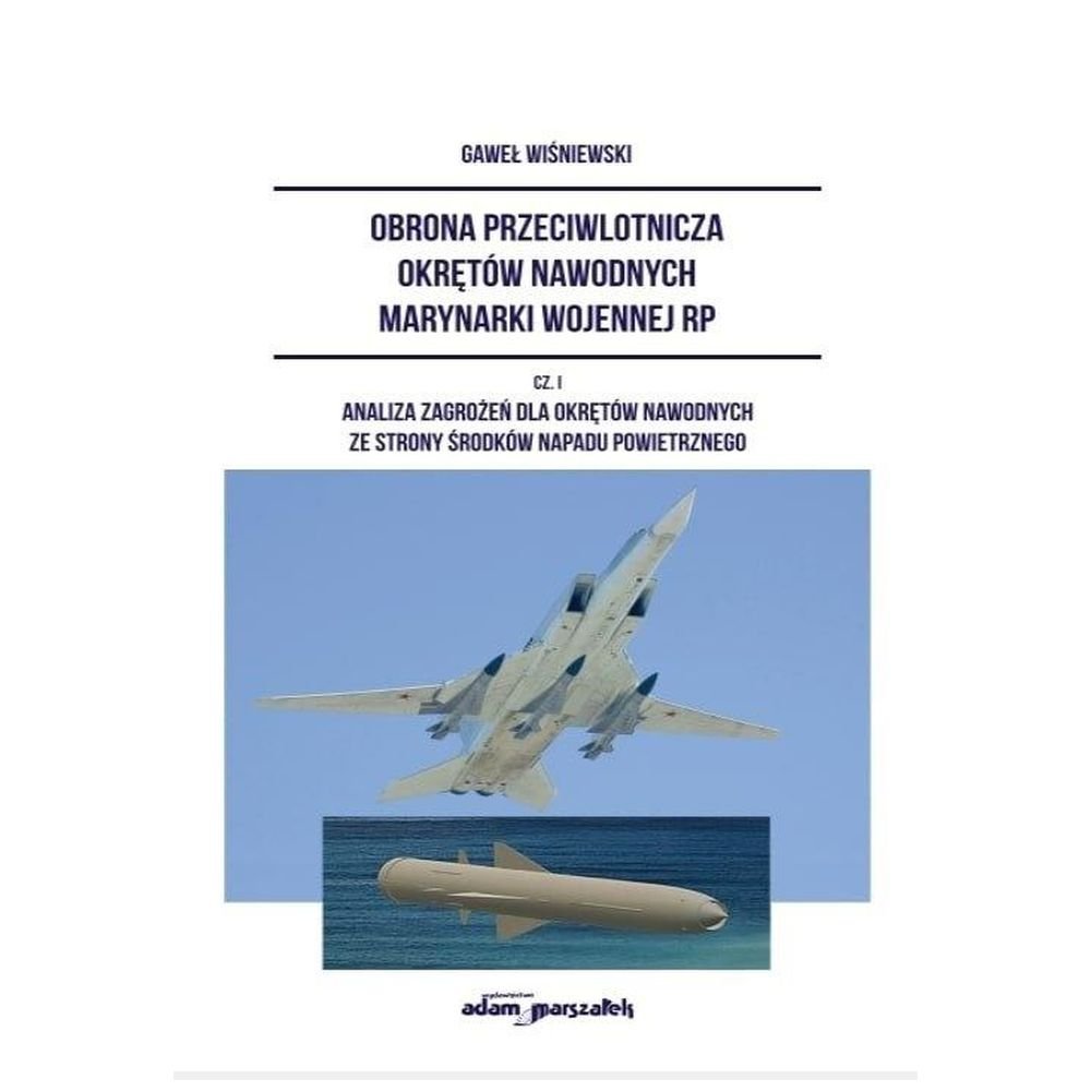 Obrona przeciwlotnicza okrętów nawodnych... cz.1