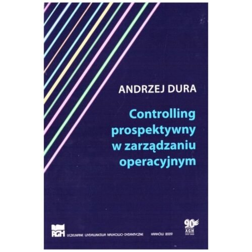 Controlling prospektywny w zarządzaniu operacyjnym