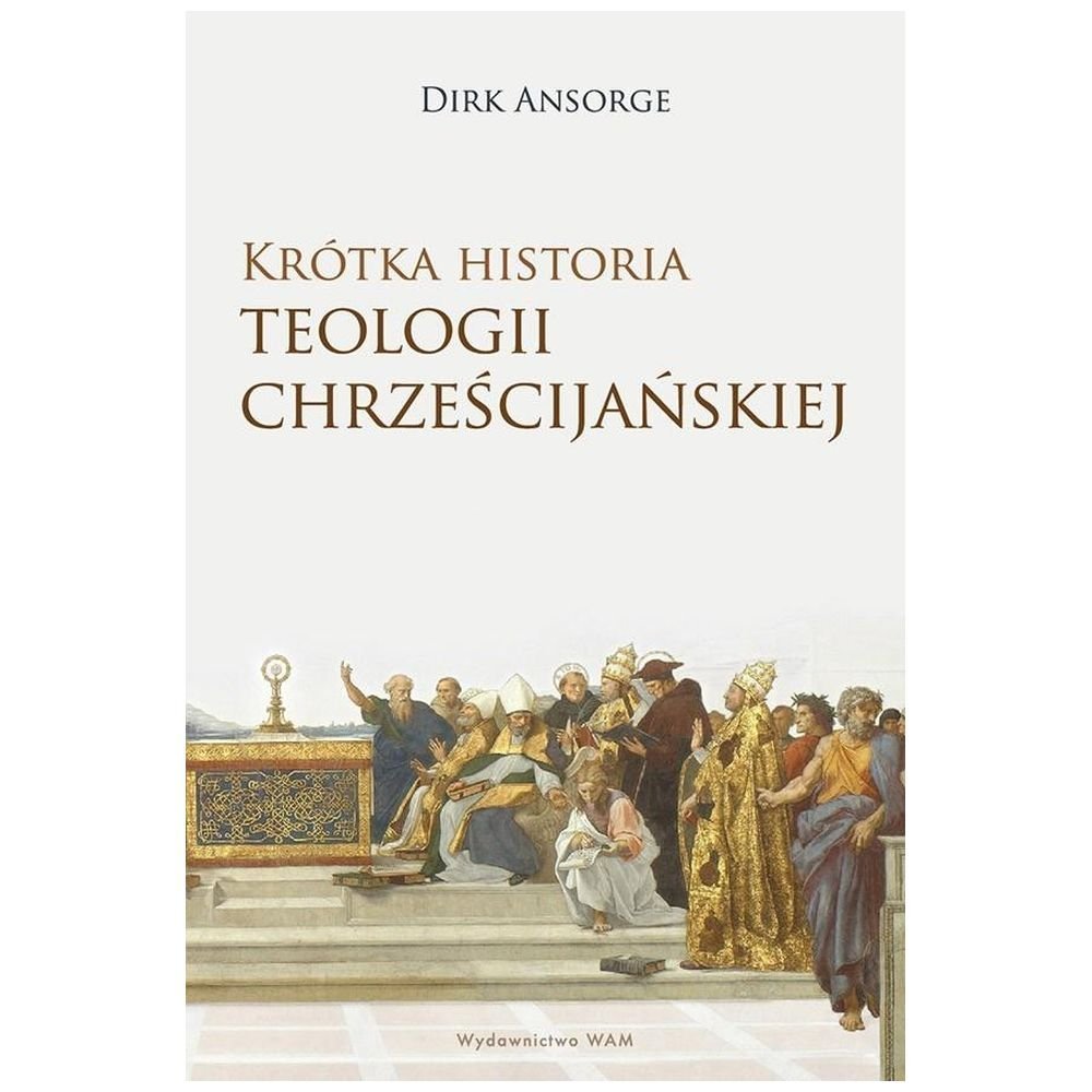Krótka historia teologii chrześcijańskiej