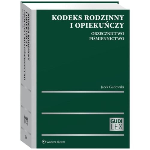 Kodeks rodzinny i opiekuńczy. Orzecznictwo