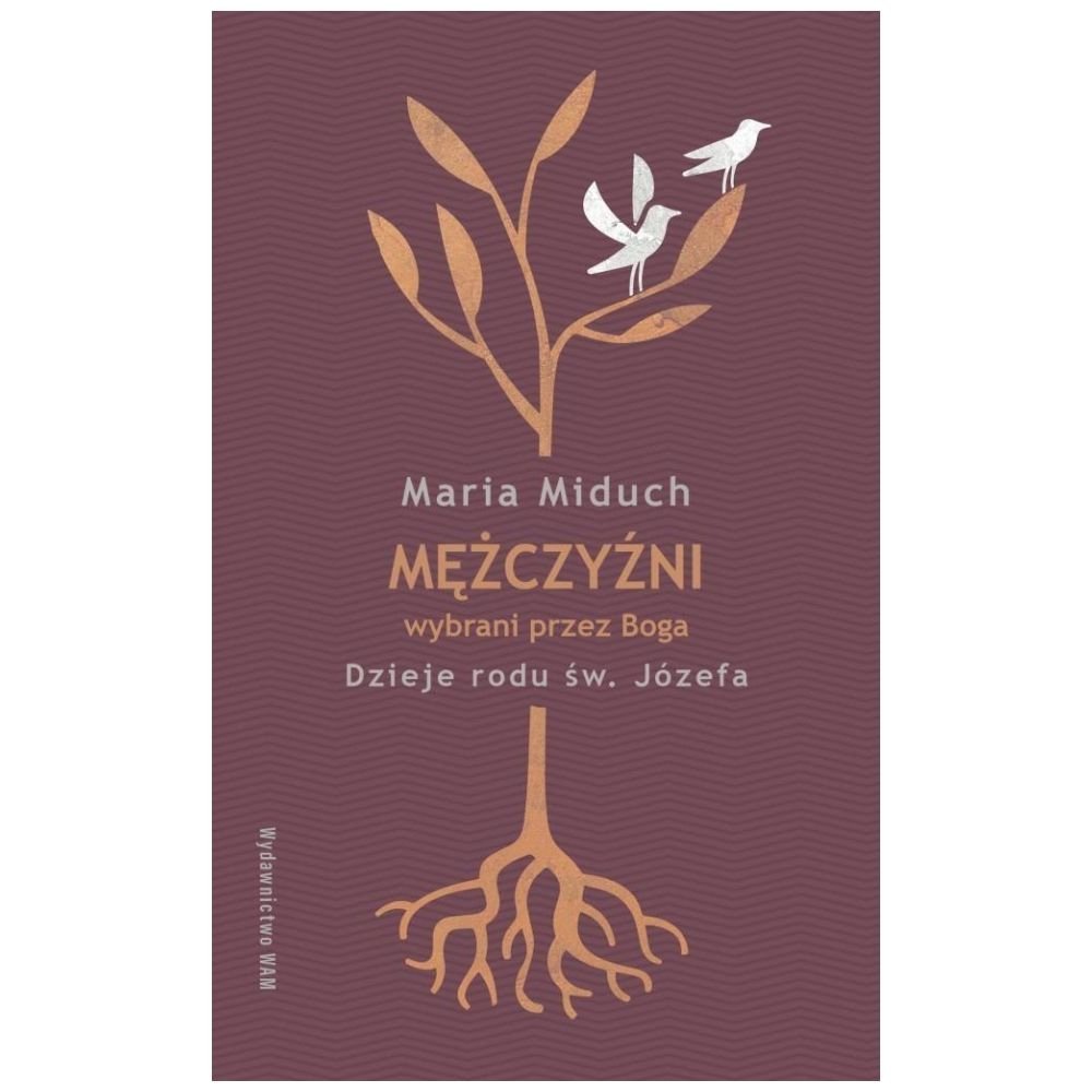 Mężczyźni wybrani przez Boga