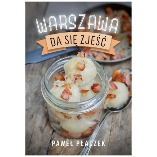 Warszawa da się zjeść