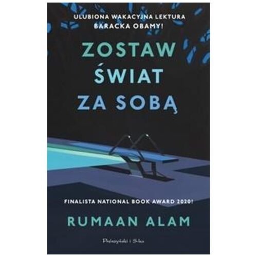 Zostaw świat za sobą
