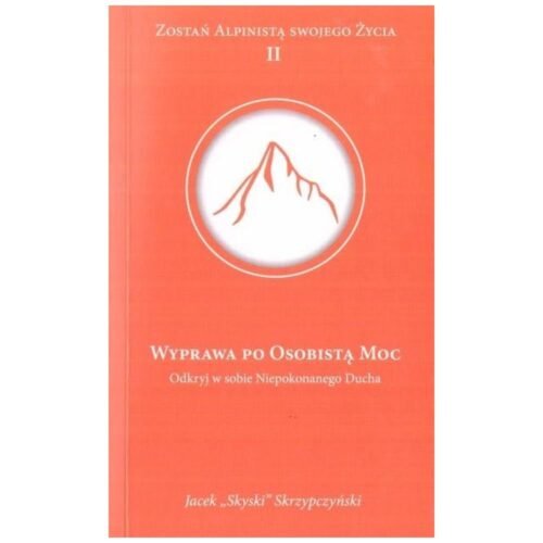 Wyprawa po osobistą moc