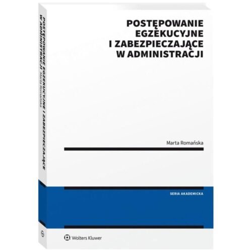 Postępowanie egzekucyjne i zabezpieczające...