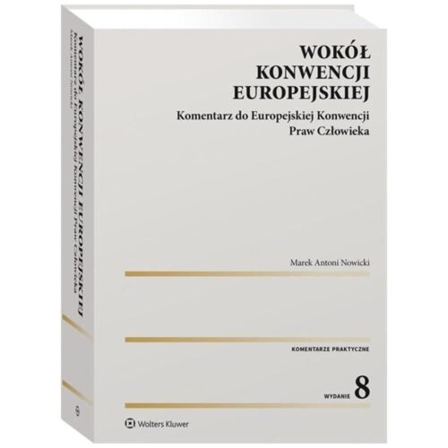 Wokół Konwencji Europejskiej