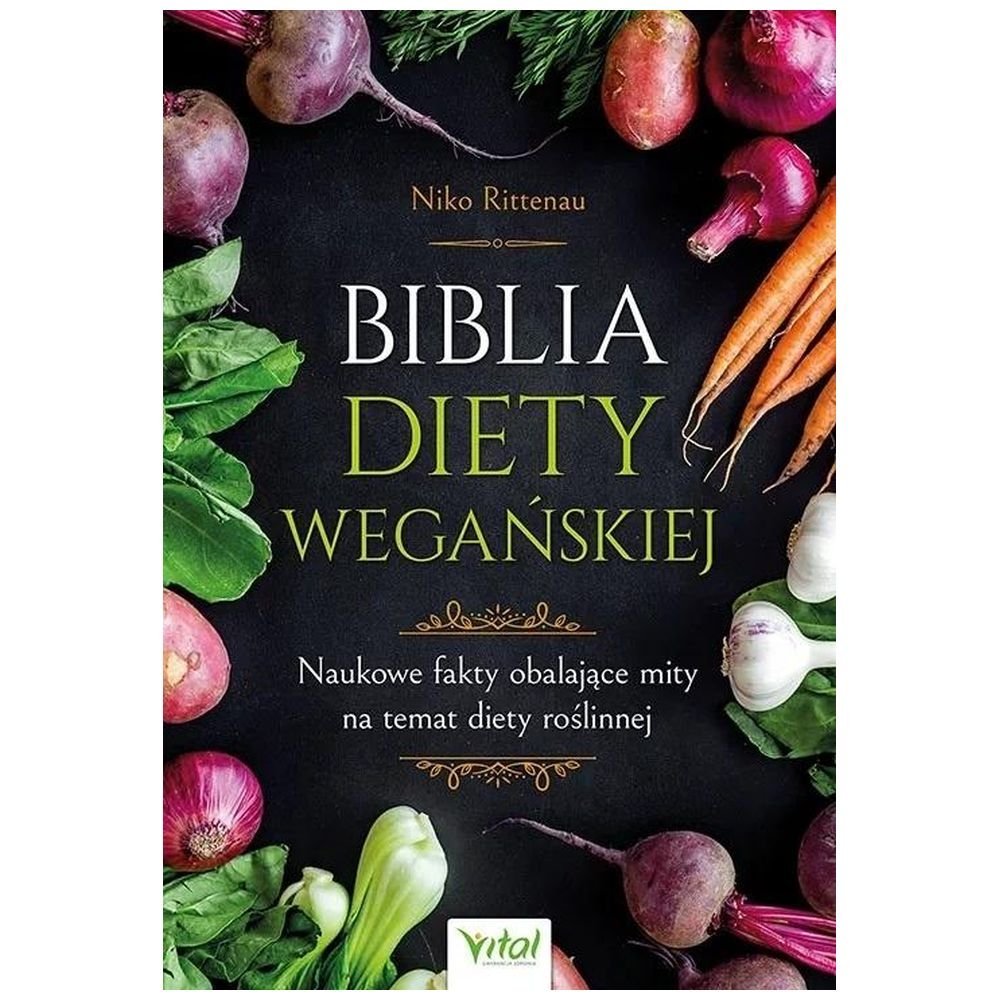 Biblia diety wegańskiej