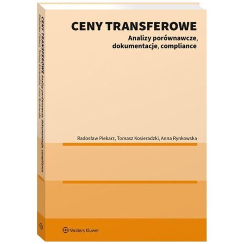 Ceny transferowe. Analizy porównawcze..