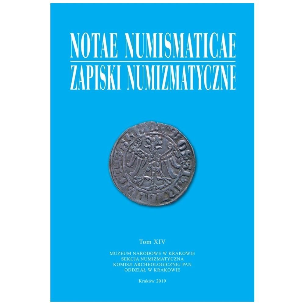Notae Numismaticae. Zapiski Numizmatyczne T.14