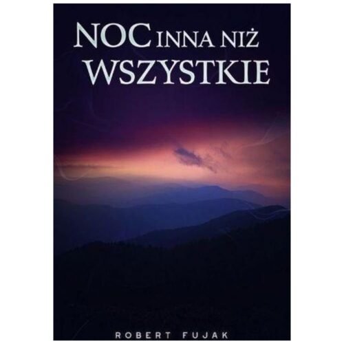 Noc inna niż wszystkie