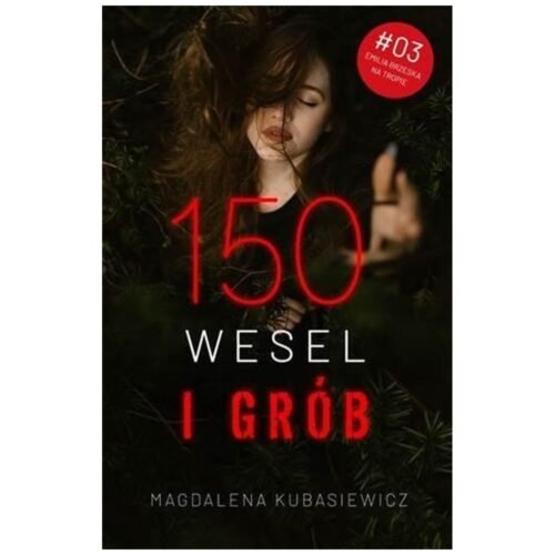 150 wesel i grób