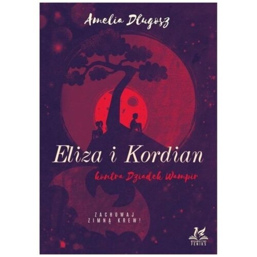 Eliza i Kordian kontra Dziadek Wampir