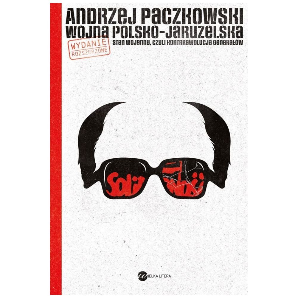 Wojna polsko-jaruzelska. Stan wojenny..
