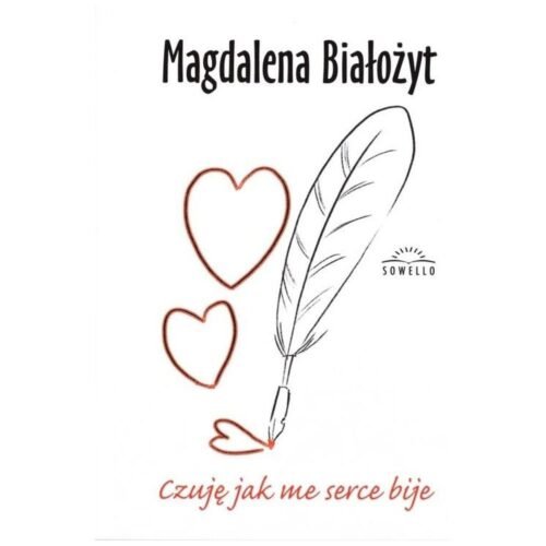Czuję jak me serce bije