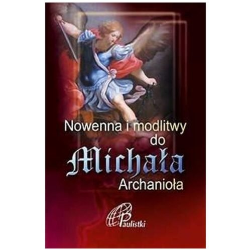 Nowenna i modlitwy do Michała Archanioła