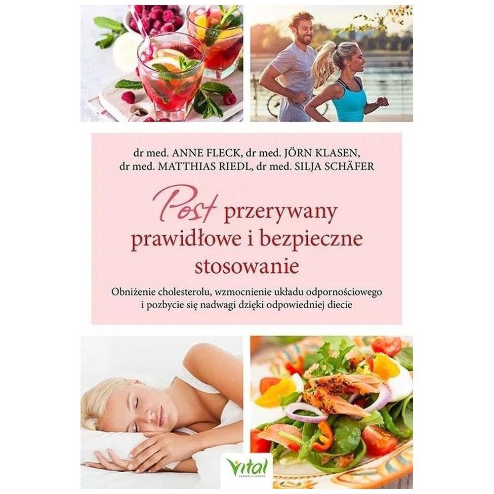 Post przerywany prawidłowe i bezpieczne stosow.