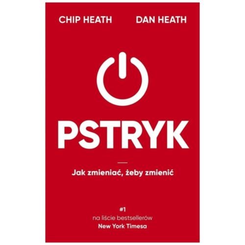 Pstryk. Jak zmieniać, żeby zmienić