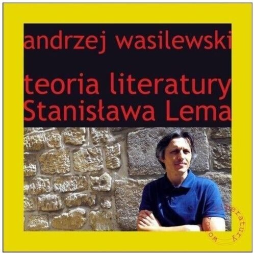 Teoria literatury Stanisława Lema