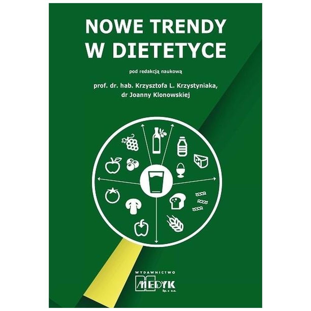 Nowe trendy w dietetyce