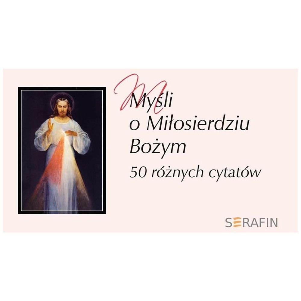 Myśli o Miłosierdziu Bożym