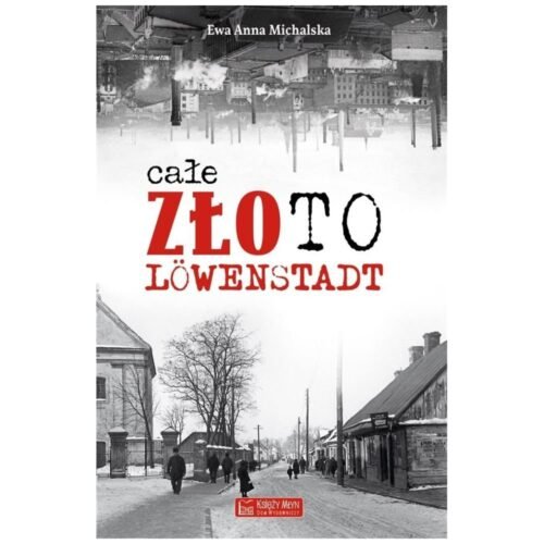 Całe złoto Lowenstadt