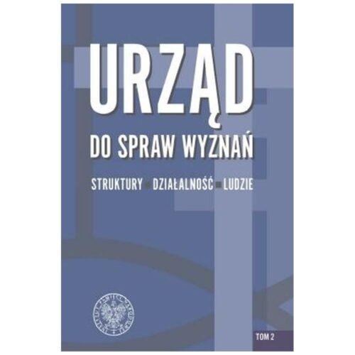 Urząd do spraw Wyznań struktury, działalność..