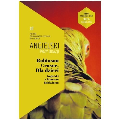 Robinson Crusoe. Angielski z Jamesem Baldwinem