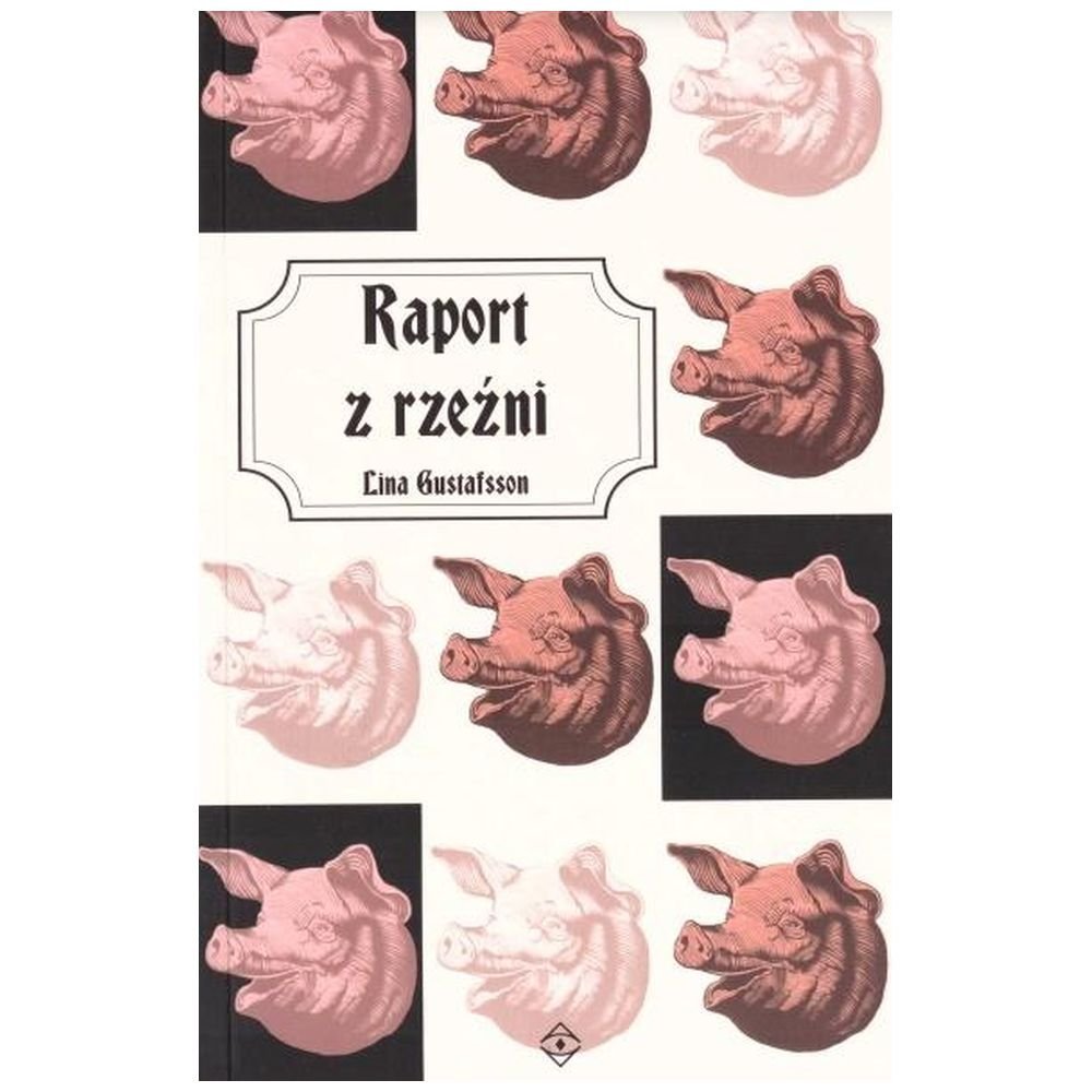 Raport z rzeźni