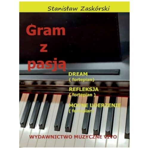 Gram z pasją Dream
