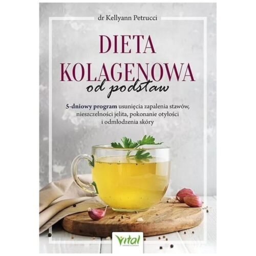 Dieta kolagenowa od podstaw