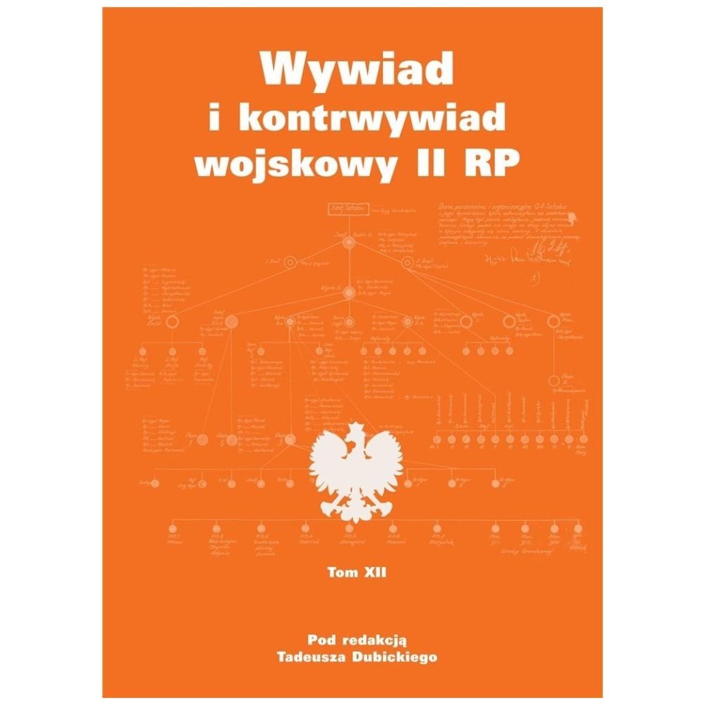 Wywiad i kontrwywiad wojskowy II RP T.12