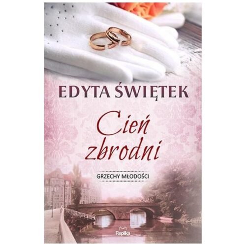 Grzechy młodości. Cień zbrodni. T.3 w.2