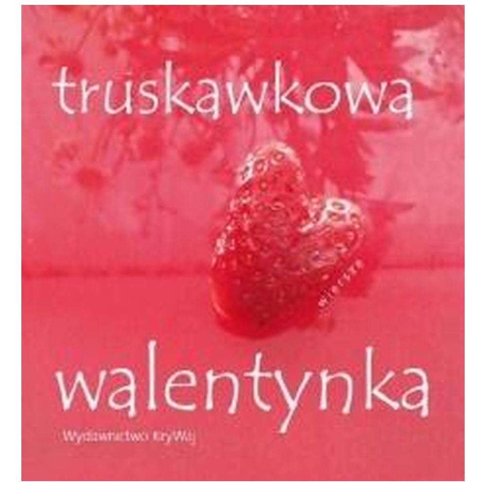 Truskawkowa walentynka