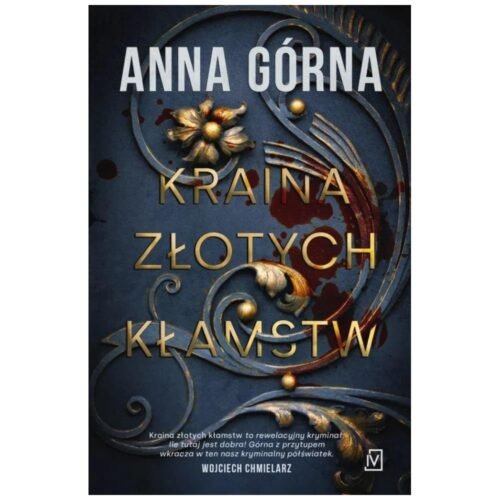 Kraina złotych kłamstw