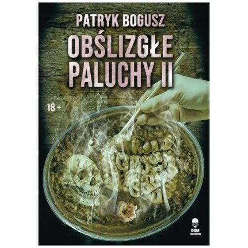 Obślizgłe paluchy 2