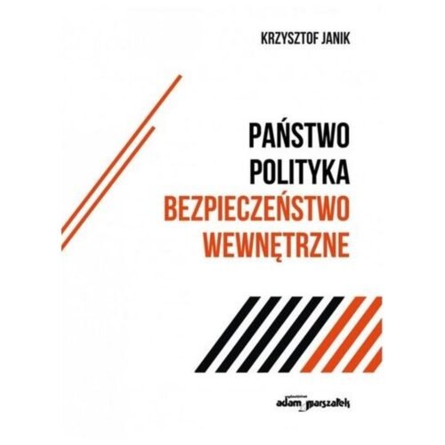 Państwo-polityka-bezpieczeństwo wewnętrzne