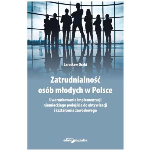 Zatrudnialność osób młodych w Polsce