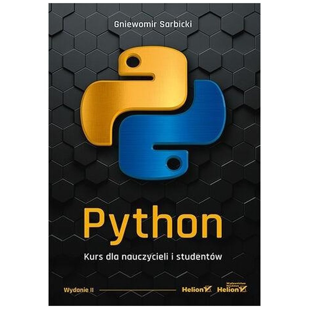 Python. Kurs dla nauczycieli i studentów w.2