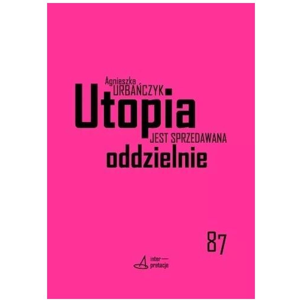 Utopia jest sprzedawana oddzielnie