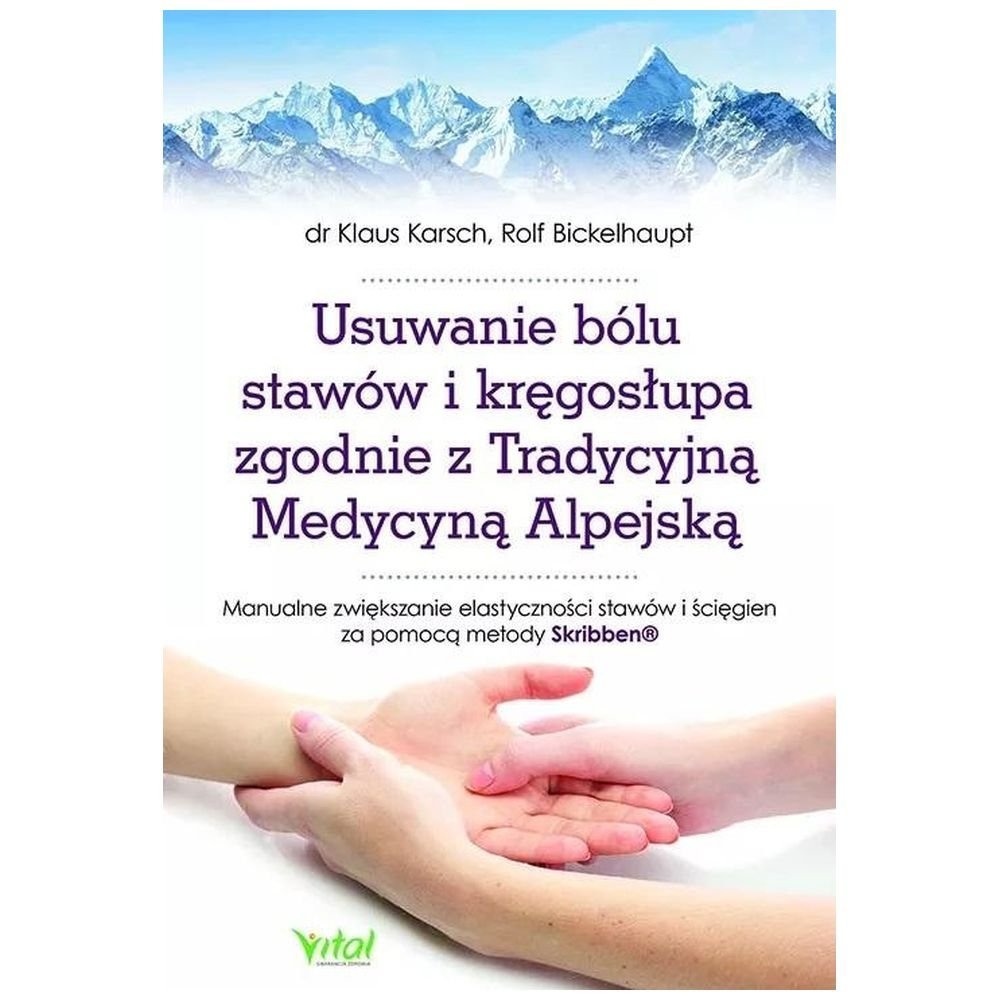 Usuwanie bólu stawów i kręgosłupa zgodnie z..