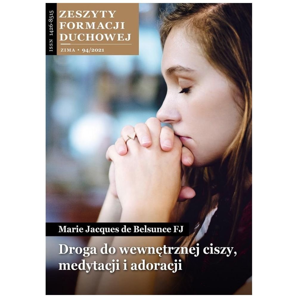 Zeszyty Formacji Duchowej nr 94 Droga do...