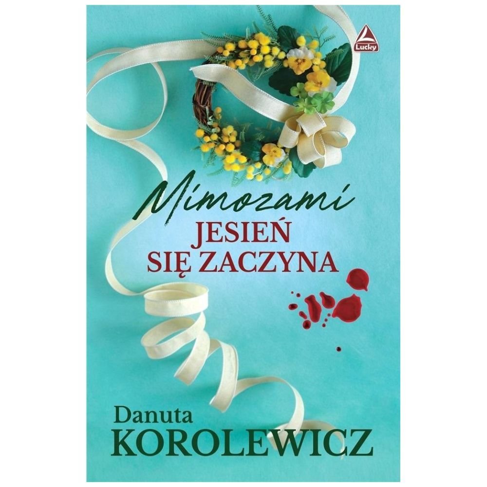 Mimozami jesień się zaczyna