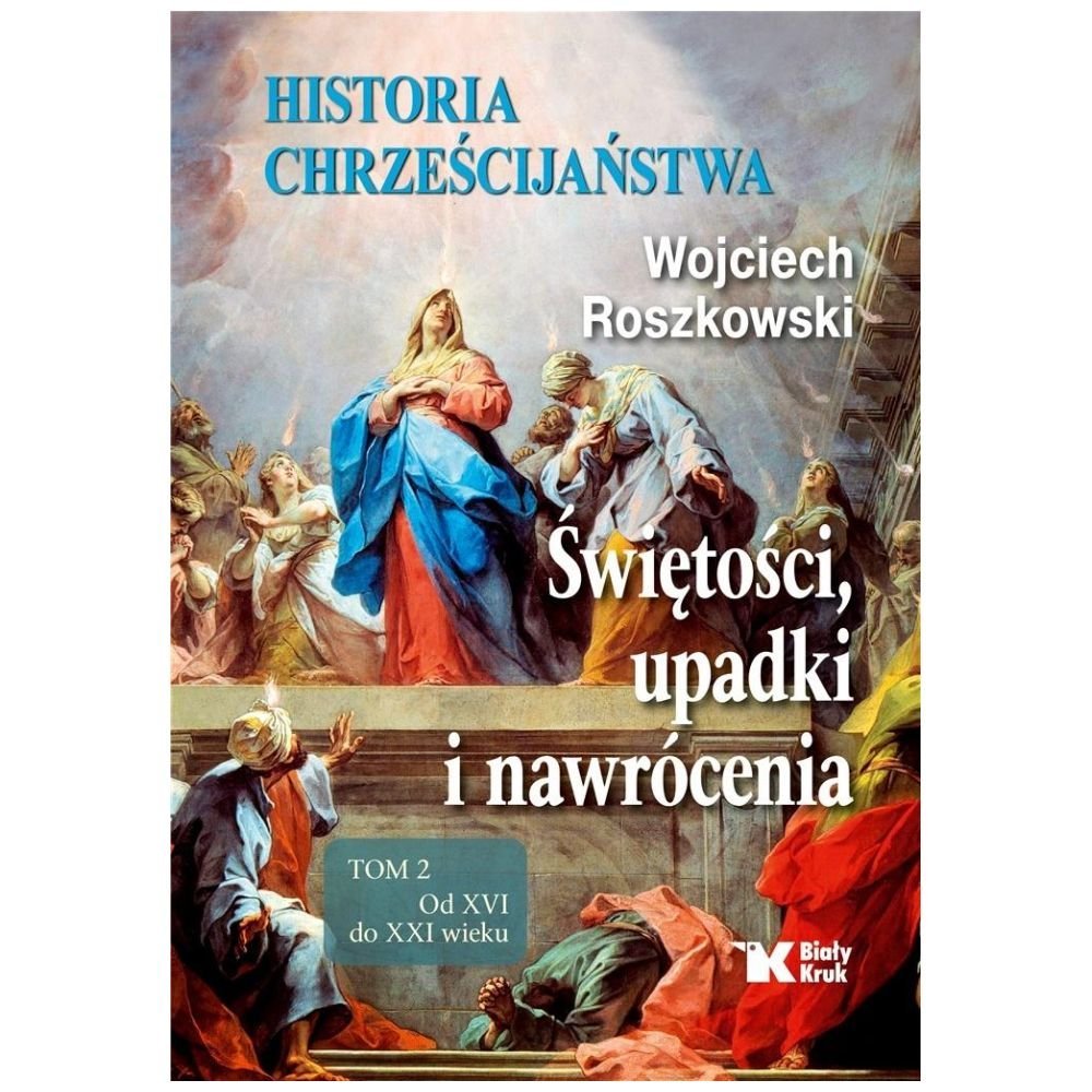 Historia chrześcijaństwa.Tom 2