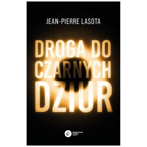 Droga do czarnych dziur