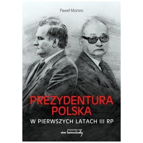 Prezydentura polska w pierwszych latach III RP