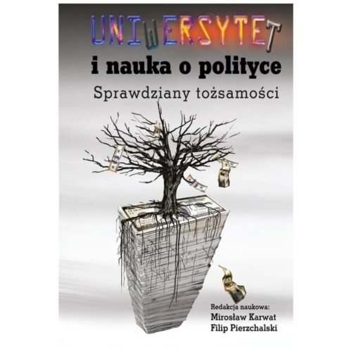 Uniwersytet i nauka o polityce
