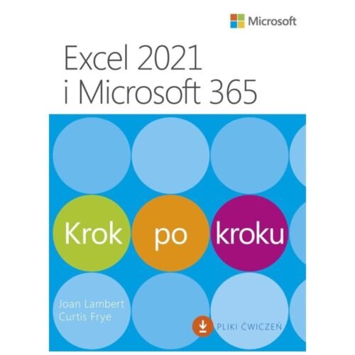 Excel 2021 i Microsoft 365. Krok po kroku