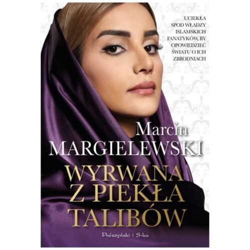 Wyrwana z piekła talibów