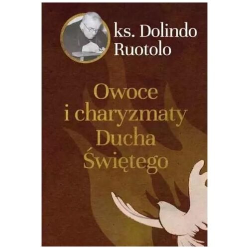Owoce i charyzmaty Ducha Świętego